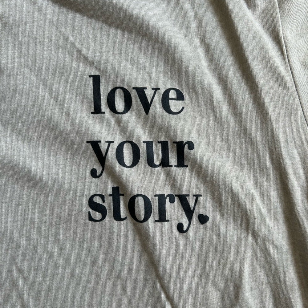 “Fearless” & “Love Your Story” T-Shirts - Picture 4 of 5